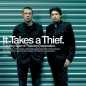 It Takes A Thief - Thievery Corporation