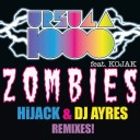 Zombies (DJ Ayres Remix)