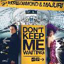 Don\'t Keep Me Waiting (Erick Violi Remix)