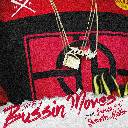 Bussin Moves Feat. Pusha T & Quentin Miller