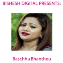 Baschhu Bhantheu
