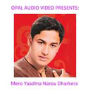 Mero Yaadma Narou Dharkera Male ft. Purnakala BC