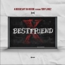 Best Friend Feat. Tory Lanez