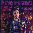 Por Perro Feat. Luis Figueroa & Lary Over