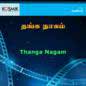 Thanga Nagam (OST)