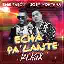 Echa Pa' Lante (Remix)