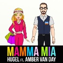 Mamma Mia Feat. Amber Van Day