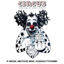 Circus Feat. Method Man & Kabaka Pyramid