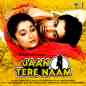 Jaan Tere Naam (Original Motion Picture Soundtrack)