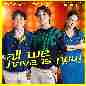 All We Have Is Now (Theme Song From Music Buddy) All We Have Is Now (乐乐伙伴主题曲)