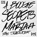 Secrets Feat. Mariah The Scientist