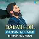 Darare Dil (LoFi Mix)