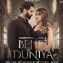 Behri Duniya Feat. Parmish Verma & Nikki Tamboli