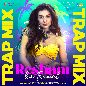 Resham Ka Rumal (Trap Mix)