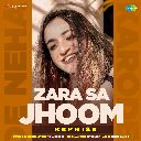 Zara Sa Jhoom (Reprise)