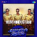 Hum Hindustani - Jhankar Beats