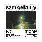 More! - Sam Gellaitry