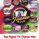 Various Artists - Top Rated TV Theme Hits